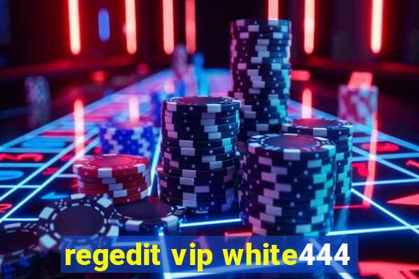 regedit vip white444